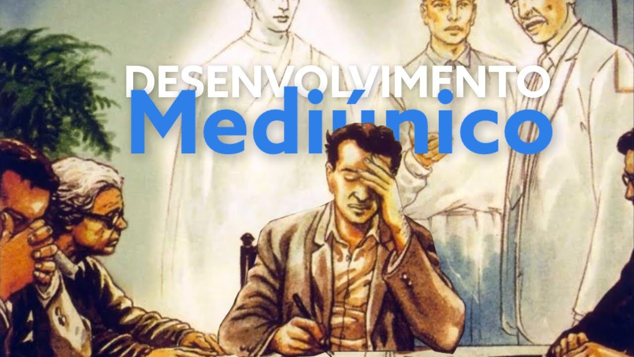 Desenvolvimento Mediúnico