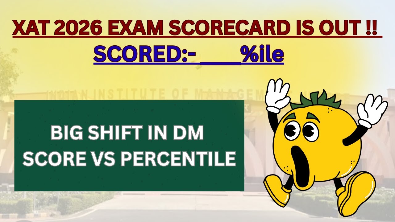 GOT XX %ile IN XAT 2026 😭 | BIG SHIFT IN DM SCORE VS PERCENTILE | XAT 2026