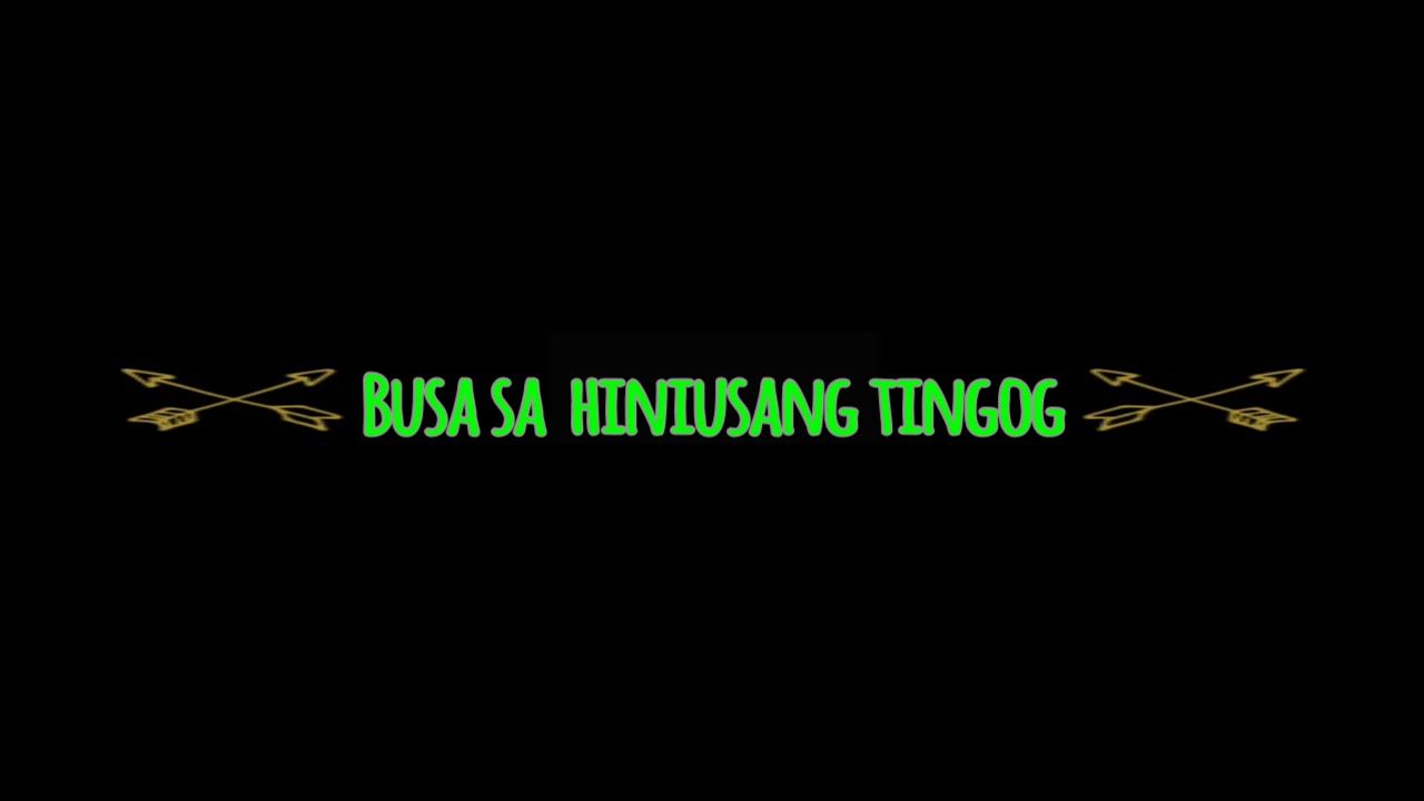Busa sa Hiniusang Tingog - Narcisa Fernandez (cover) - lyrics