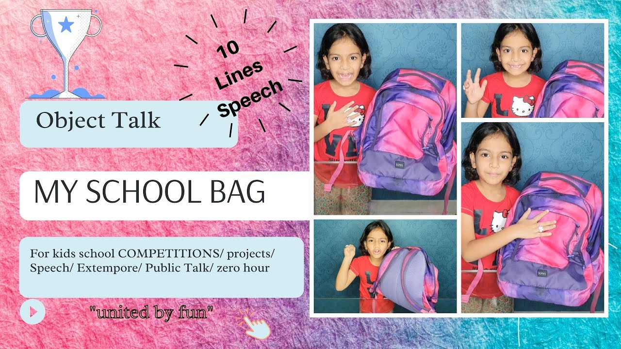 Simple 10 Line Essay - My School Bag / Object Talk | Speech | Easy School Kids Speech on School Bag