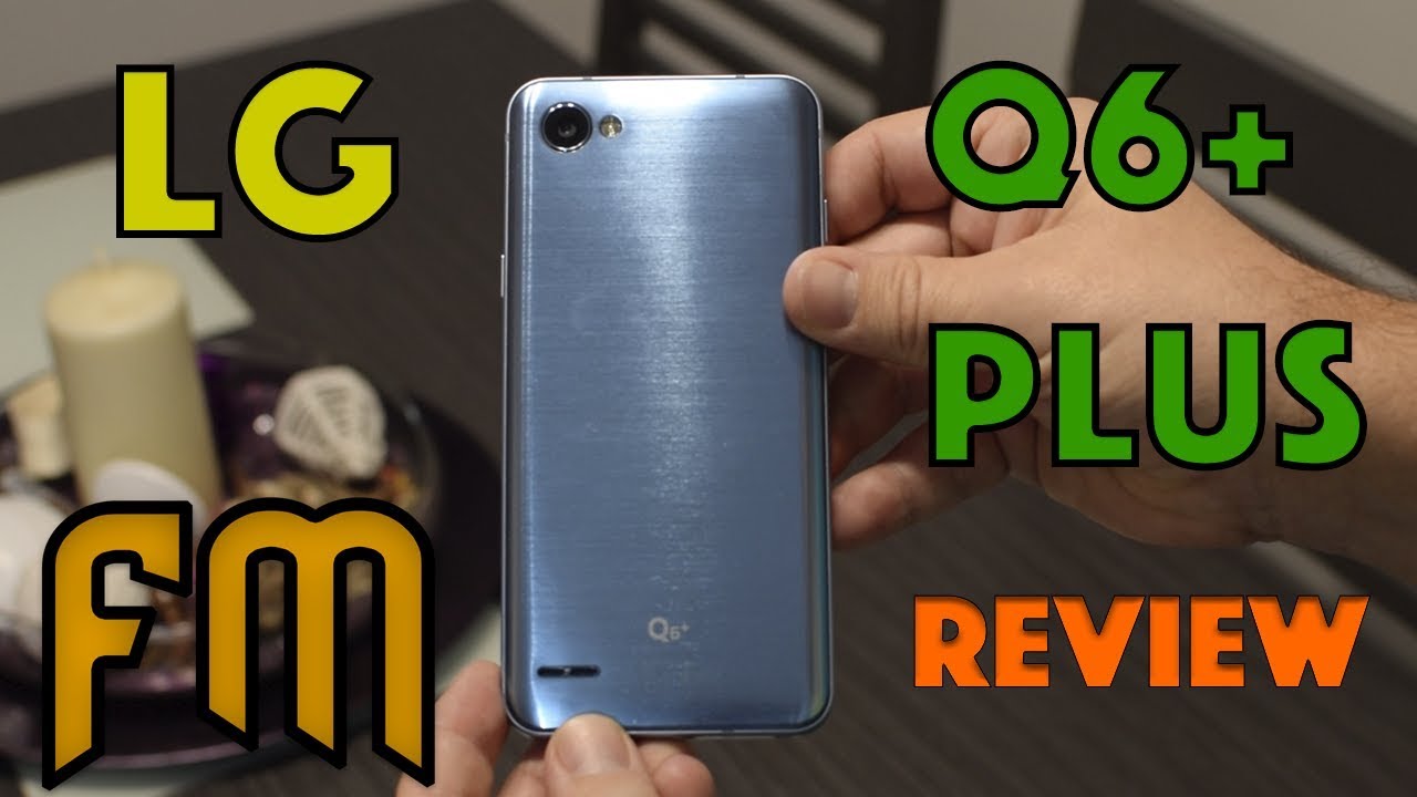 Review LG Q6 Plus Español