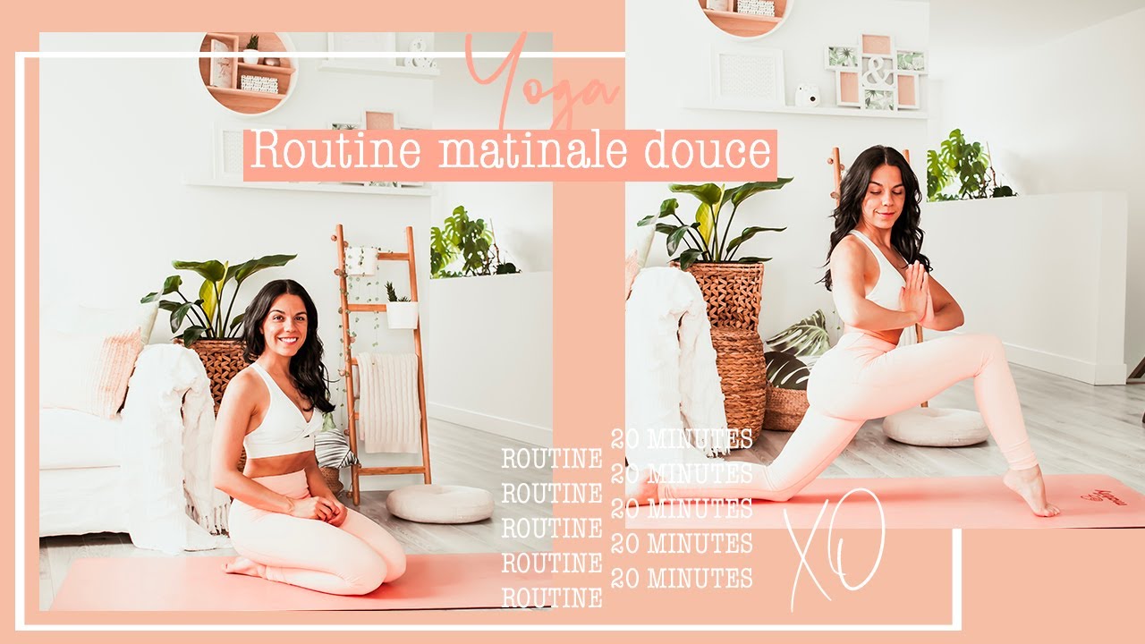 YOGA | Routine matinale douce de 20 minutes pour se dérouiller