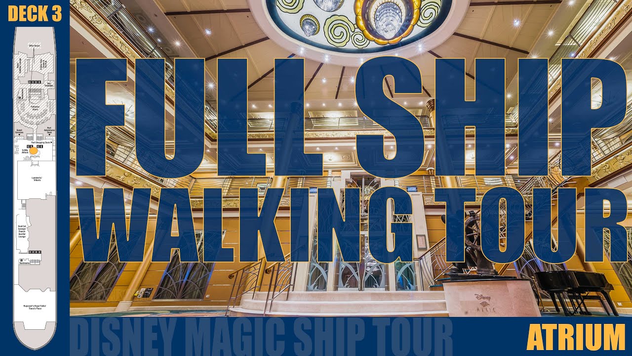 Disney Magic Full Cruise Ship Walking Tour