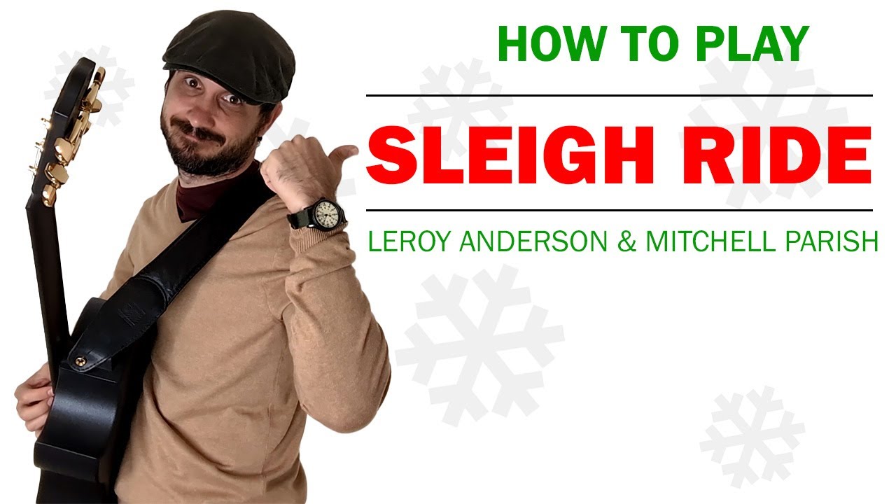 Sleigh Ride (The Ronettes) | How To Play On Guitar
