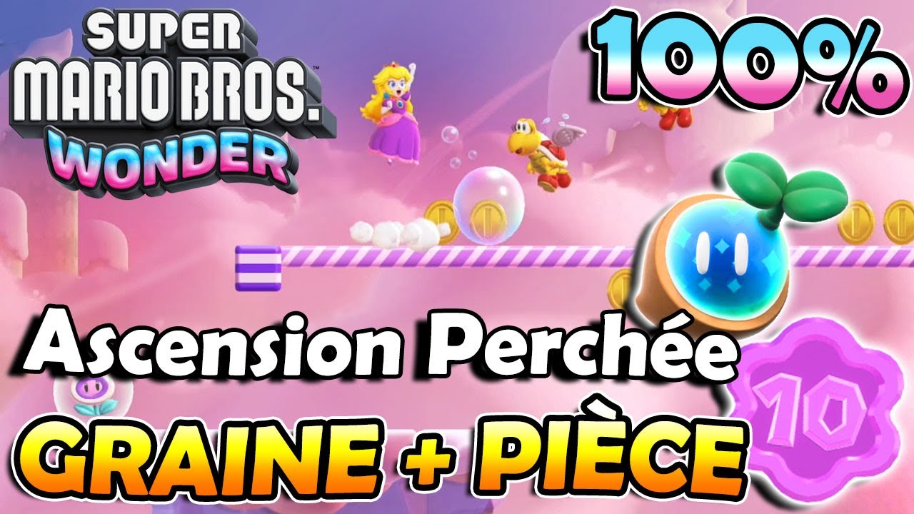 Ascension Perch&eacute;e 100% ( Graine Prodige + Pi&egrave;ce Fleur ) &ndash; M2 Mont N&eacute;buleux | SUPER MARIO BROS WONDER