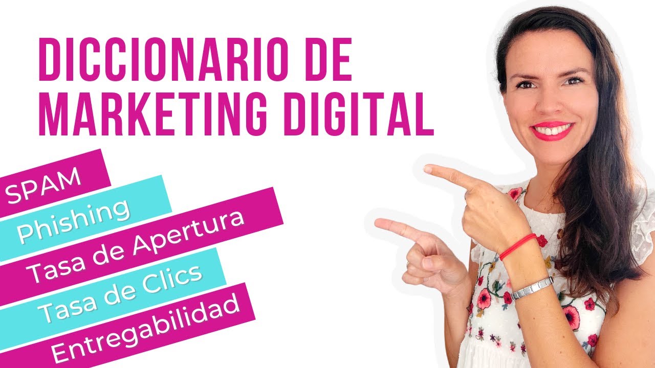 📕 Diccionario de Marketing Digital 2021📧Email Marketing (parte 2)