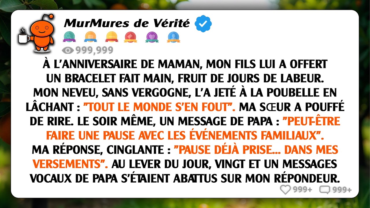 Mon neveu a jeté le cadeau que mon fils avait fait pour ma mère à son anniversaire et a dit...