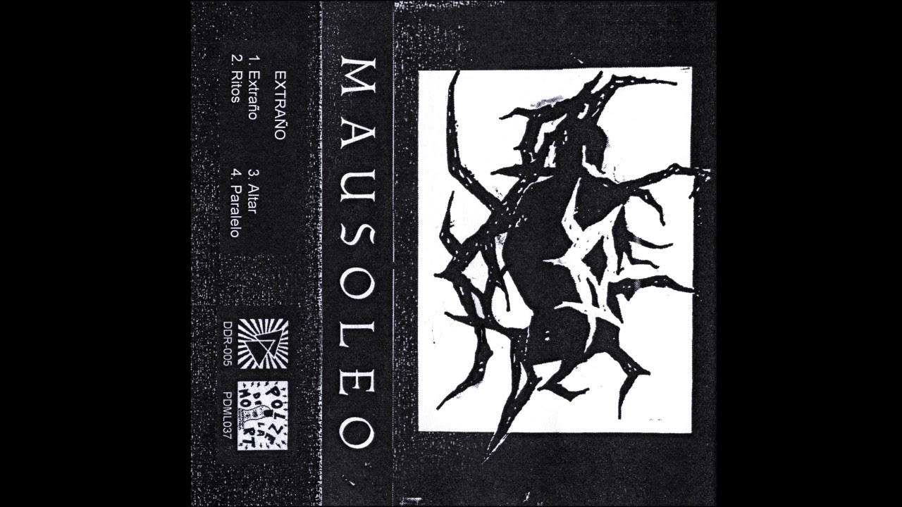 MAUSOLEO - EXTRAÑO (Full EP)