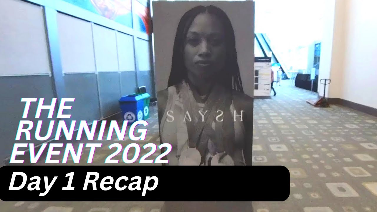 Day 1 Recap The Running Event 2022 - Running Insiders Spill The Beans