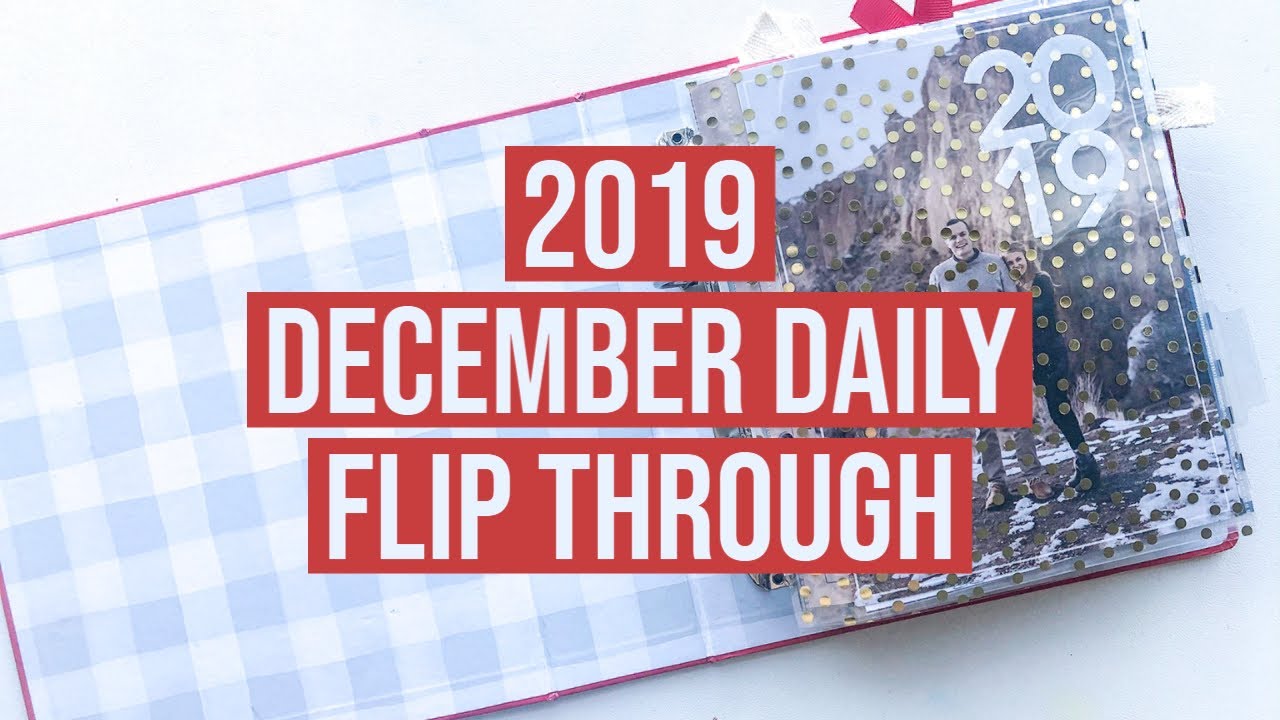 December Daily 2019 Album Flipthrough