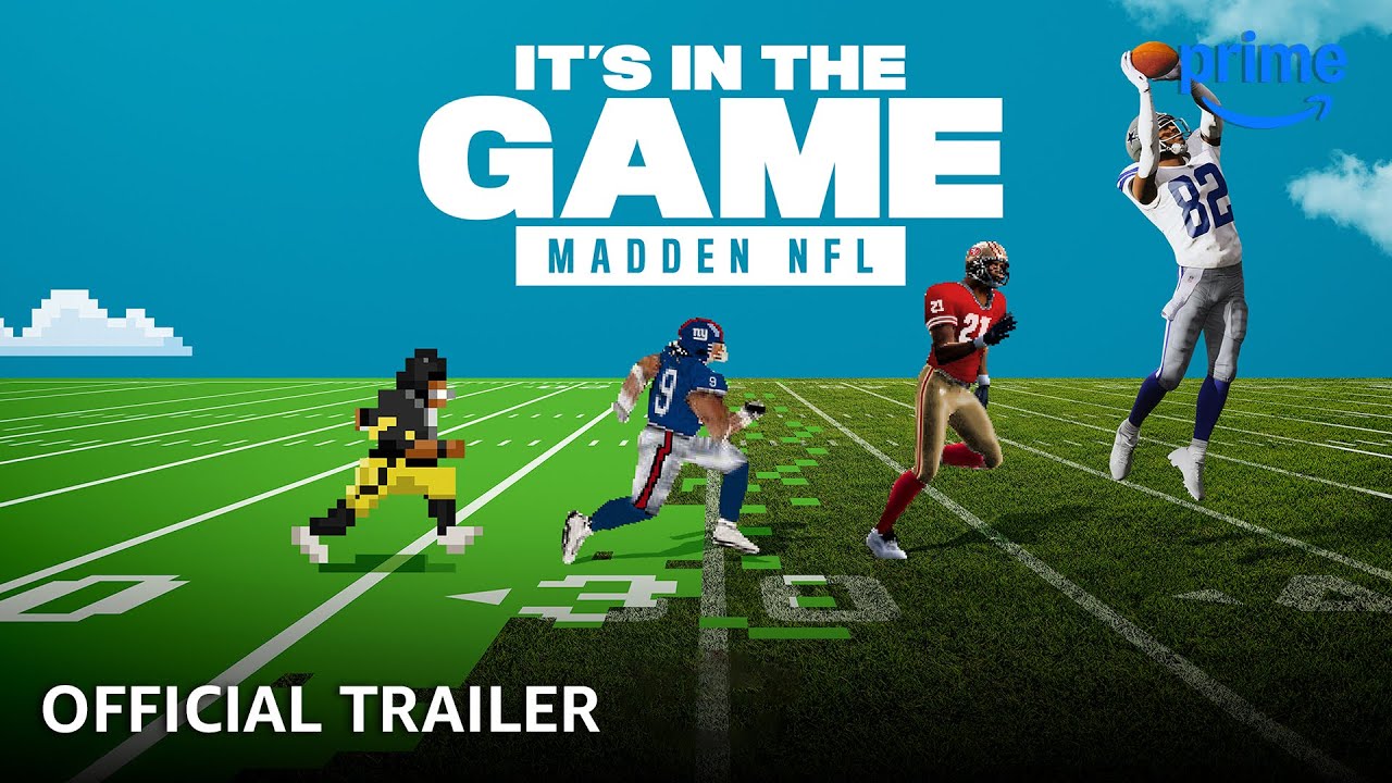 It's In The Game: Madden NFL - Official Trailer | Prime Video