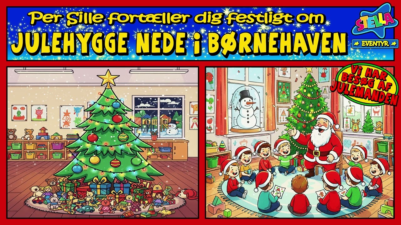 Per Sille fortæller dig om Julehygge Nede I Børnehaven