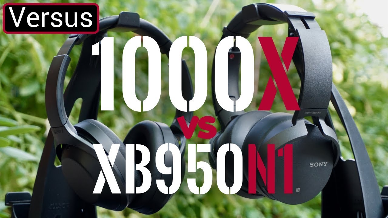 Sony XB950N1 Vs Sony 1000X - They're The Same, But Very Different