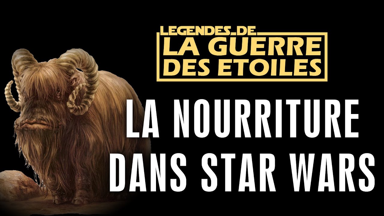 La nourriture dans Star Wars - LGE05