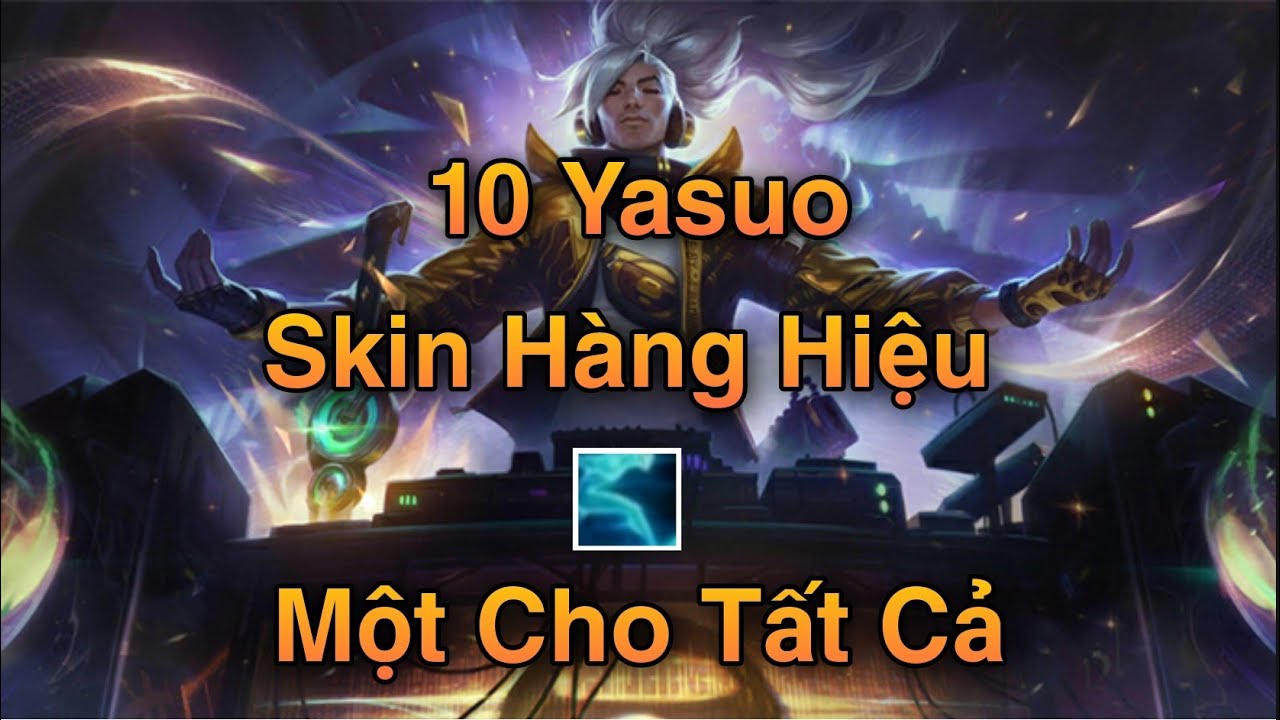 YASUO TỐC HÀNH CHƠI THỬ TRANG PHỤC YASUO HÀNG HIỆU - YASUO MẶT ĐỤT CÓ NÊN MUA | MỘT CHO TẤT CẢ YASUO