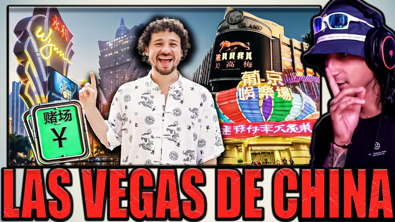 VISITANDO LAS VEGAS DE CHINA *MACAO | EL MUÑE | REACCIÓN A LUISITO COMUNICA
