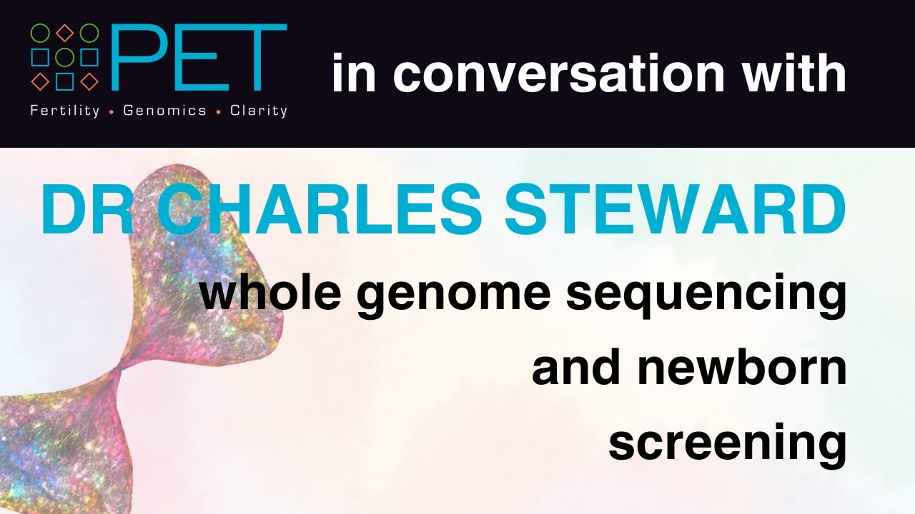 Sarah Norcross and Dr Charles Steward discuss whole genome sequencing and newborn screening