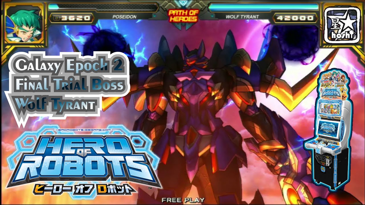 Hero of Robots Galaxy Epoch 2 Path of Heroes Final Boss