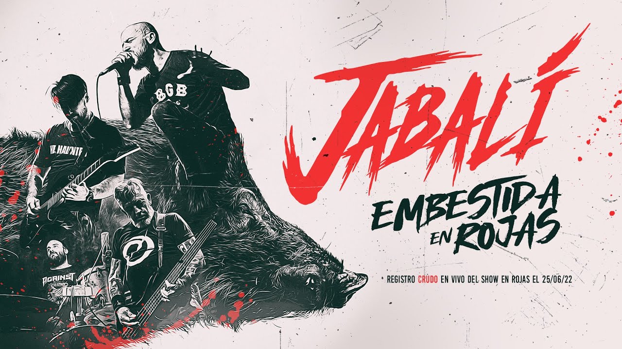 JABALÍ - Embestida en Rojas // Registro CRUDO en Vivo