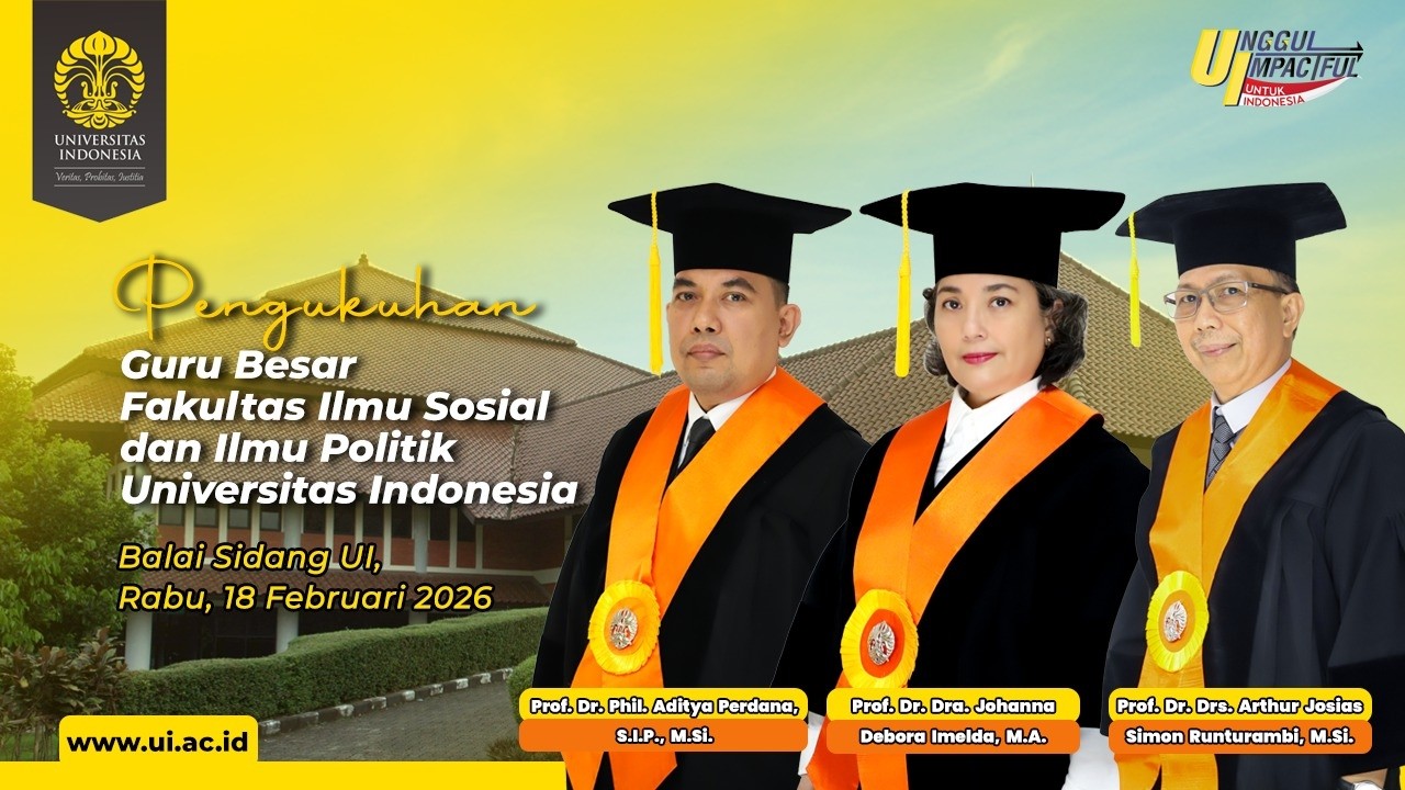 Pengukuhan Guru Besar Fakultas Ilmu Sosial dan Ilmu Politik Universitas Indonesia