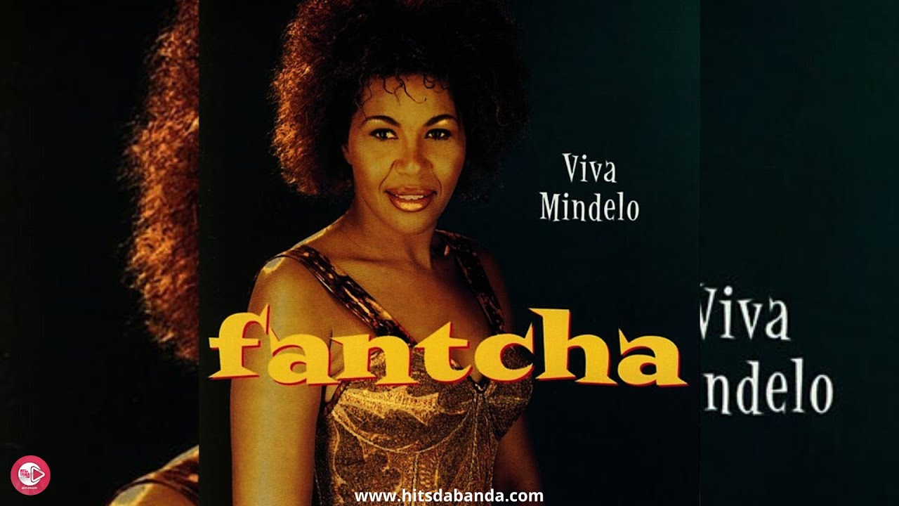 Ftcham Oi - Fantcha (2001) | Coladeira | HITSDABANDA