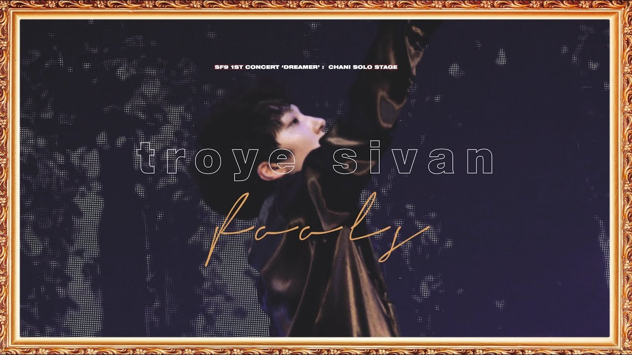 181027 SF9 1ST CONCERT DREAMER 찬희 TROYE SIVAN FOOLS SOLO STAGE 4K
