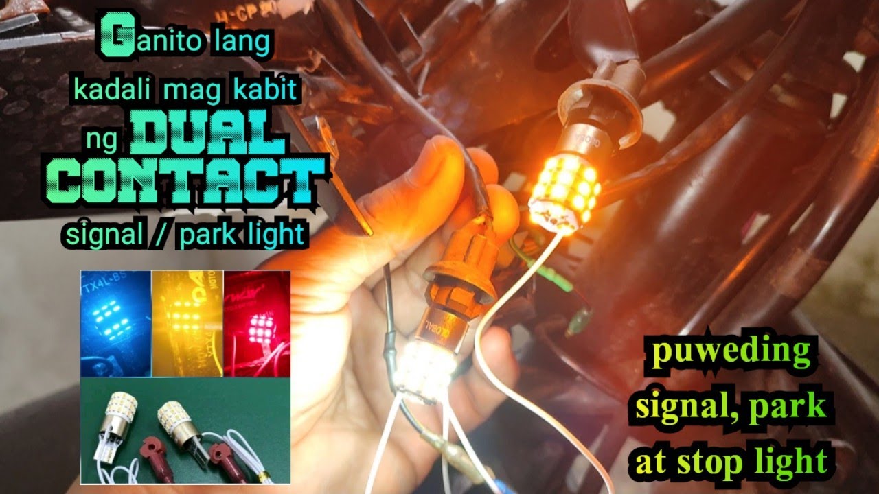 Paano magkabit ng T10 / T15 dual contact signal / park light