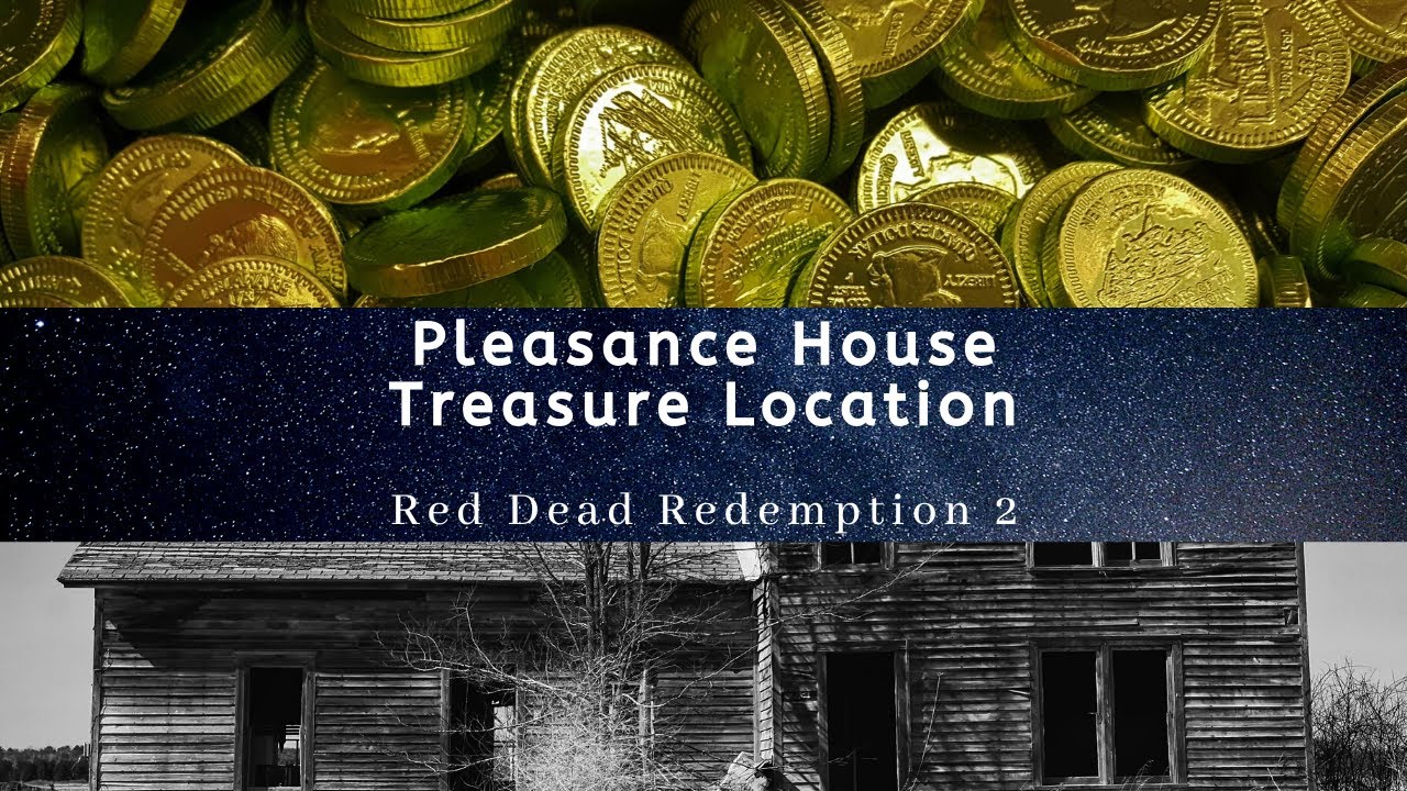 Pleasance House Treasure LOCATION Red Dead Redemption 2