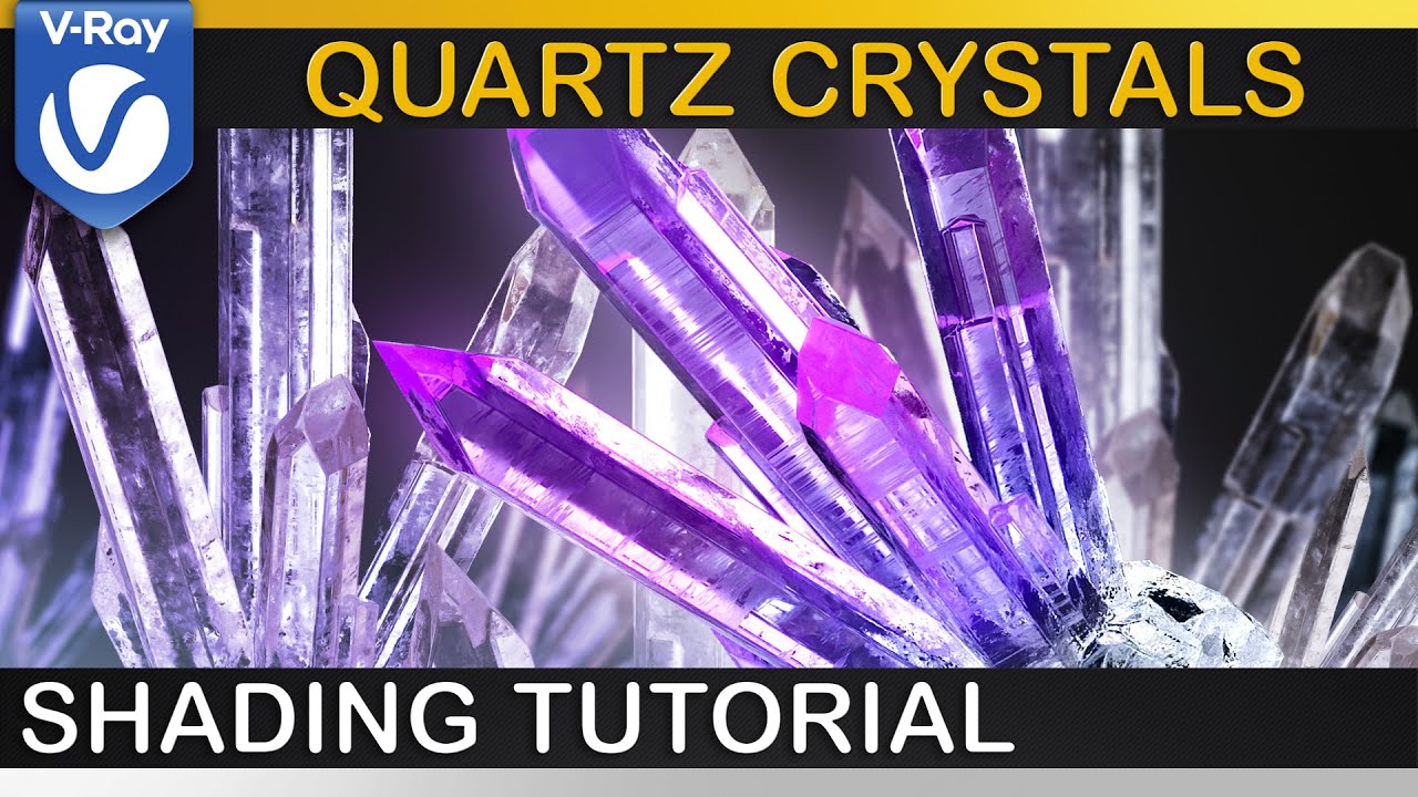 V-Ray | Realistic CRYSTAL Shading Tutorial | Quartz, Minerals