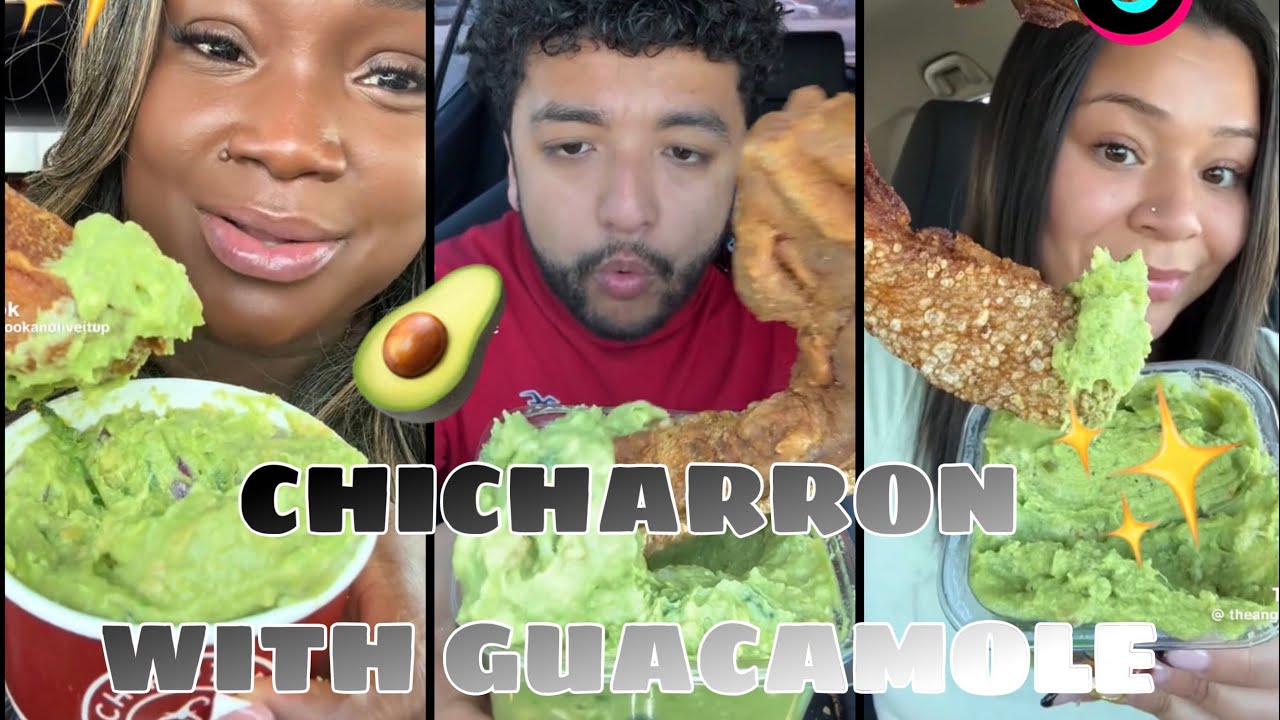 CHICHARRON WITH GUACAMOLE MUKBANG | TikTok Compilation