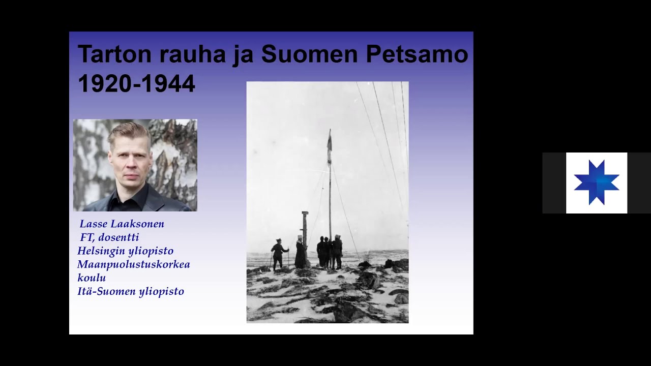 Verkkoseminaari: Dosentti FT Lasse Laaksonen - Tarton rauha ja Suomen Petsamo