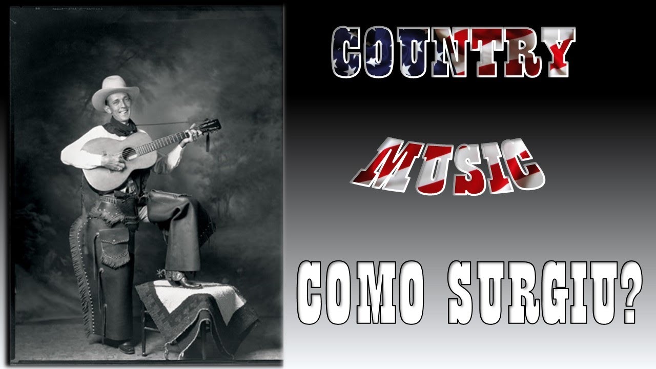 COMO SURGIU A COUNTRY MUSIC?