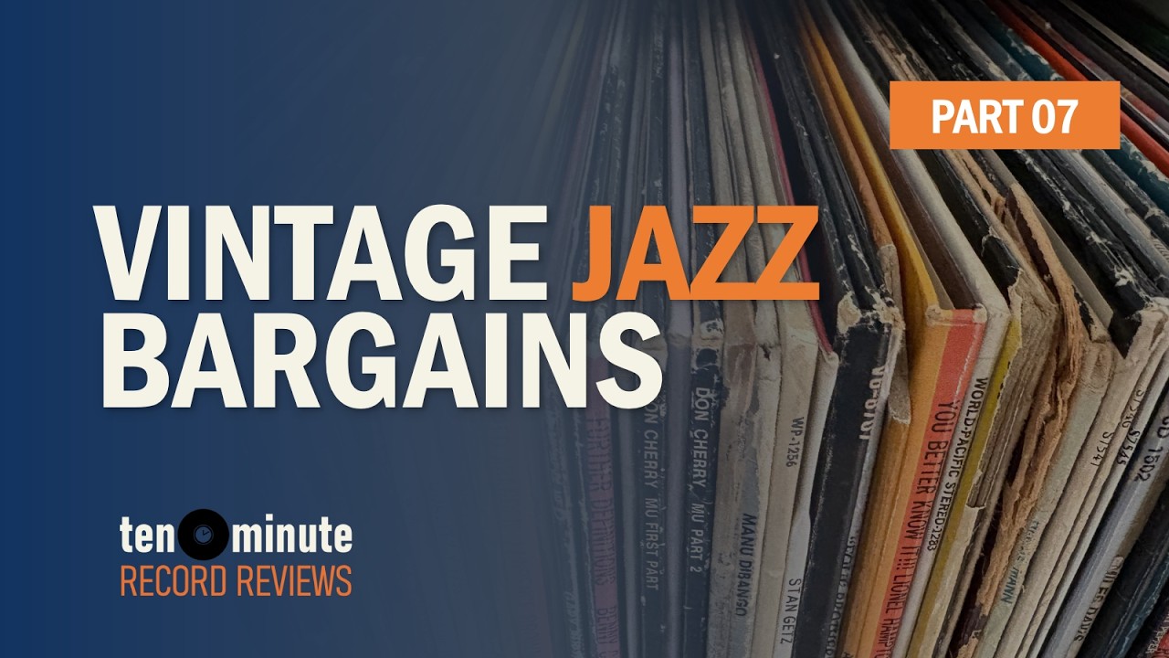 Vintage Jazz Bargains: Cheap Classic Vinyl (No. 7, Episode 429)