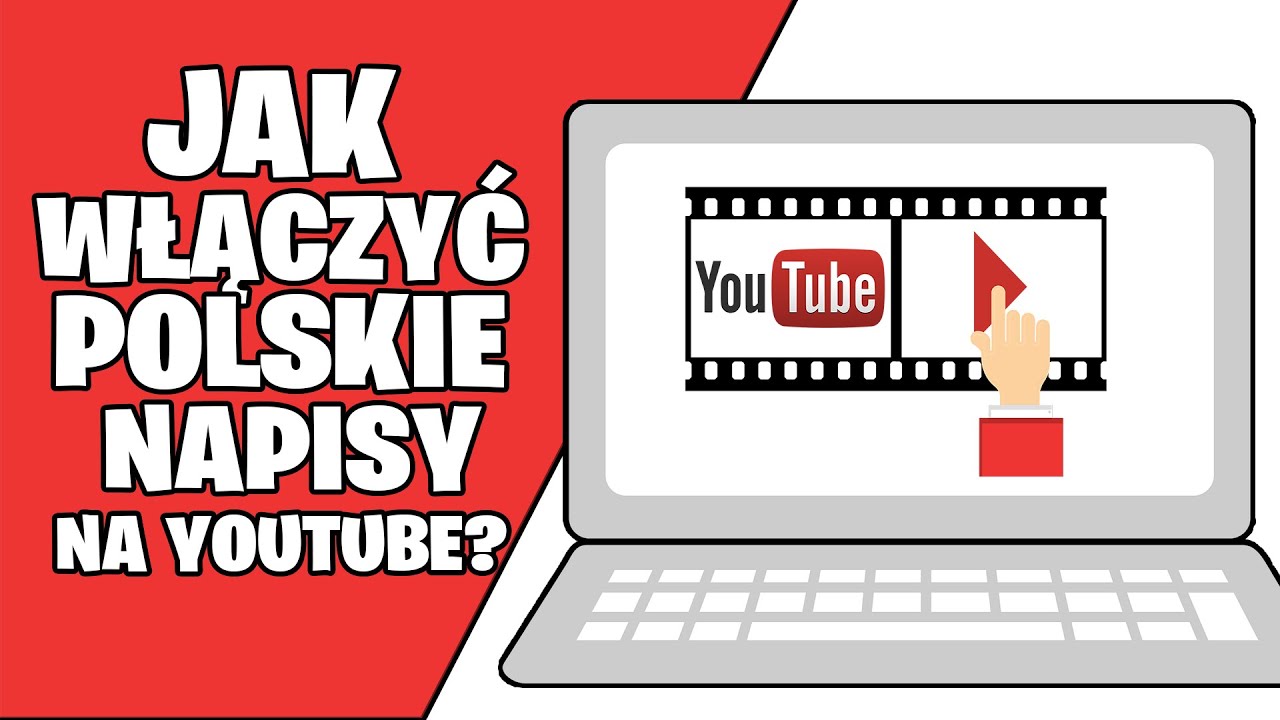 Jak włączyć i przetłumaczyć napisy na youtube? Jak włączyć polskie napisy na yt?