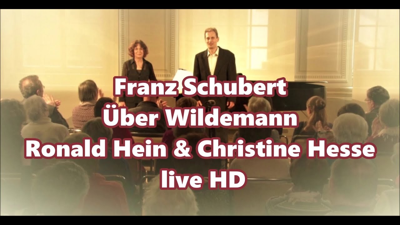 Schubert: &Uuml;ber Wildemann, Ronald Hein & Christine Hesse live HD