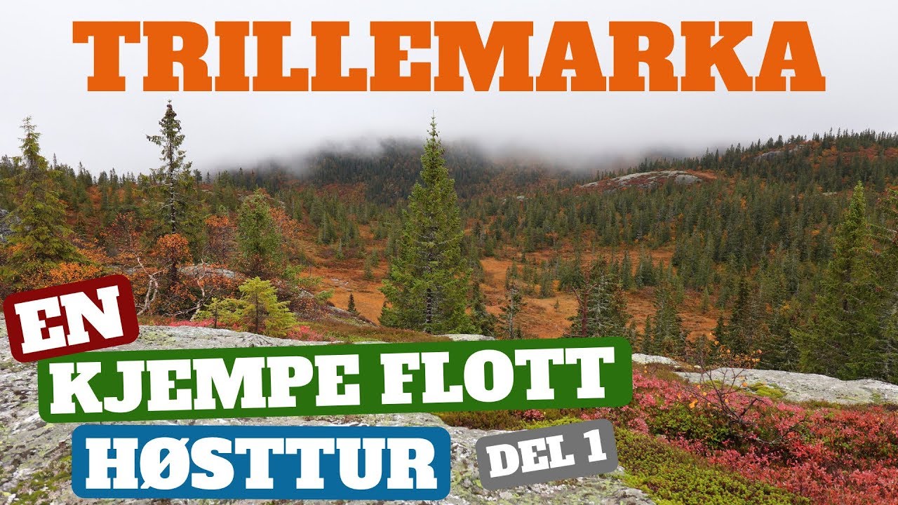 Friluftsliv - Trillemarka - Slettefjell Del 1/2
