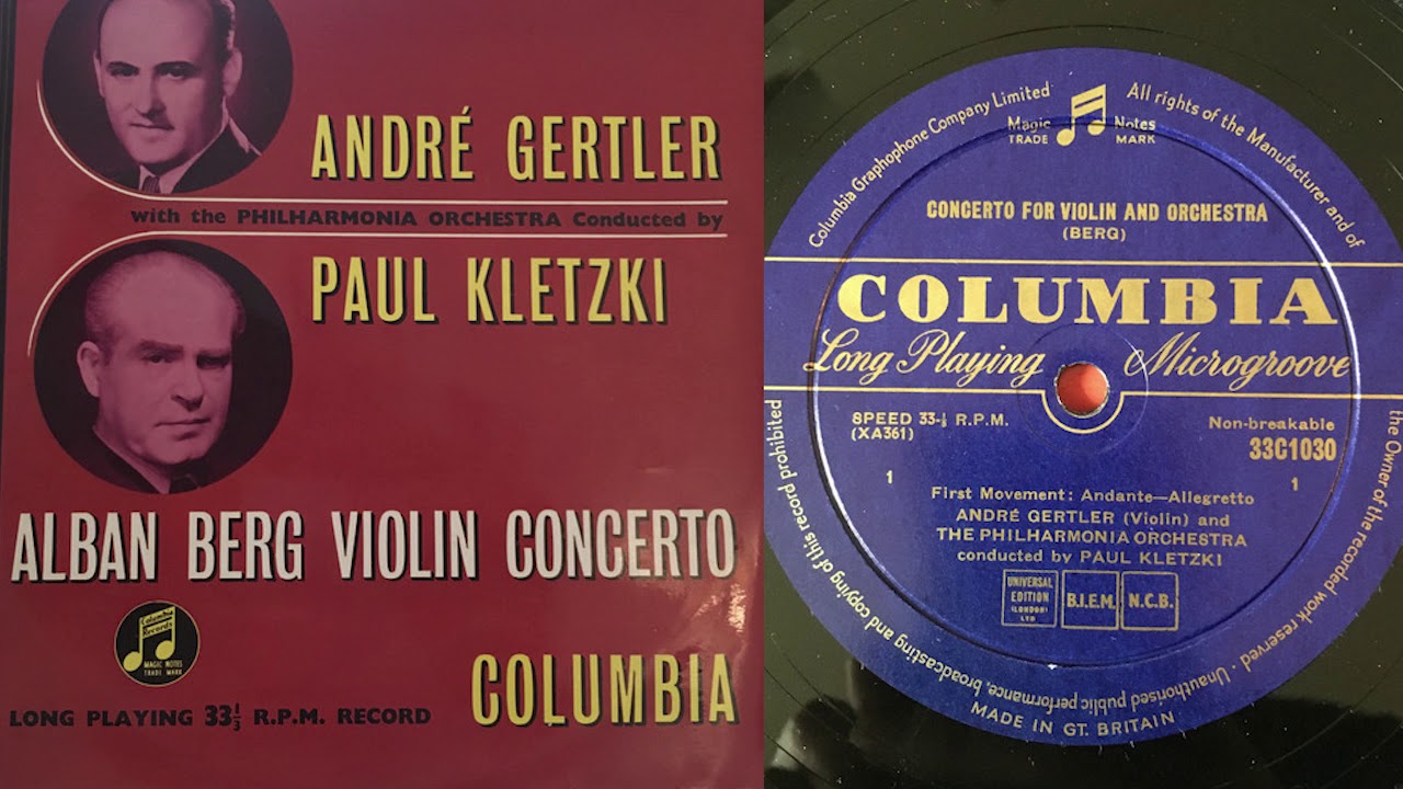 Berg: Volin Concerto - 1st (Andre Gertler, violin)