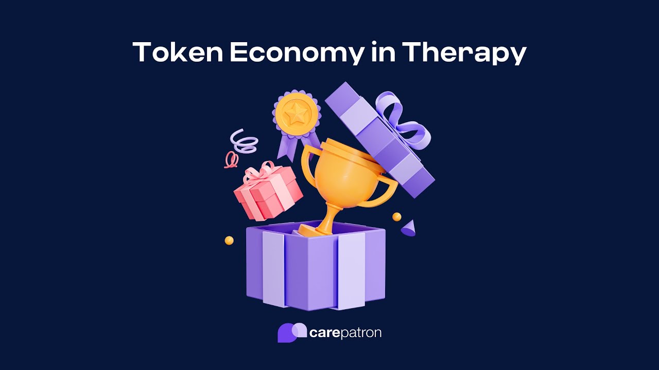 Token Economy in Therapy