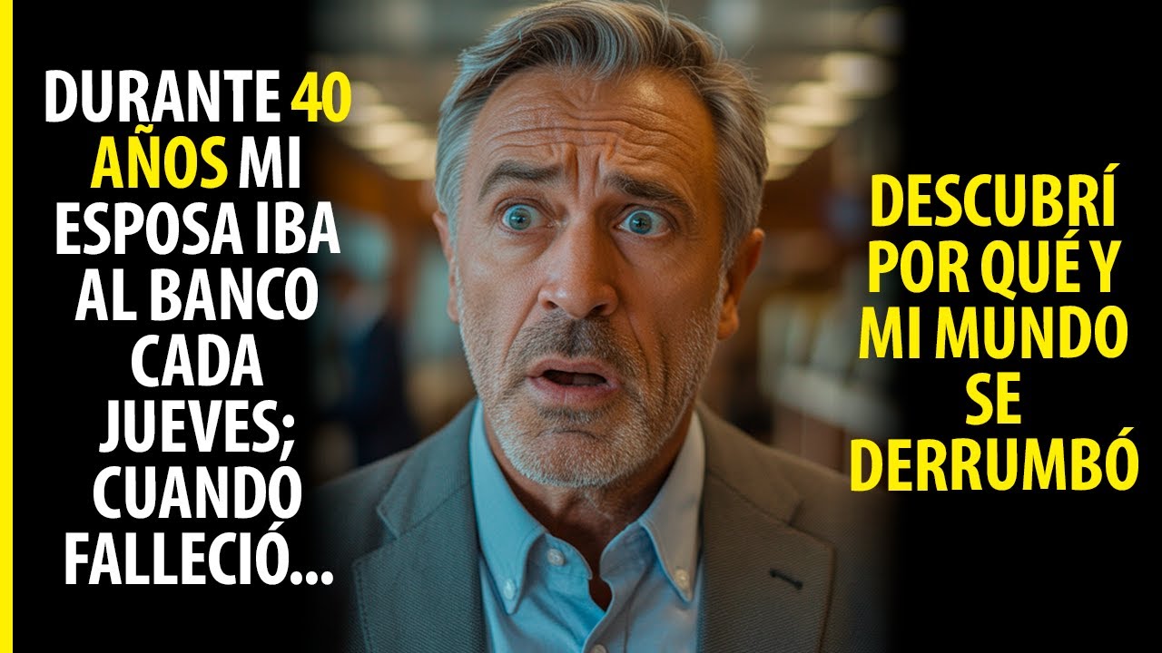 Mi esposa fue al banco todos los jueves durante 40 años. Cuando murió, descubrí la verdad…