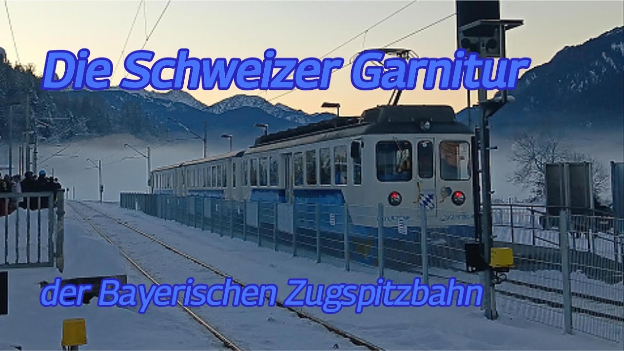 Die Schweizer Garnitur der Bayerischen Zugspitzbahn [Dokumentation]