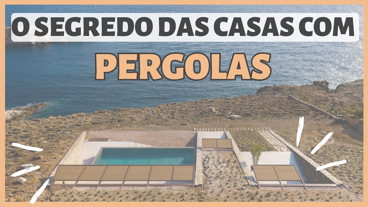 O segredo de cinco incríveis casas com pérgolas   TOP 5 CASAS COM PERGOLAS