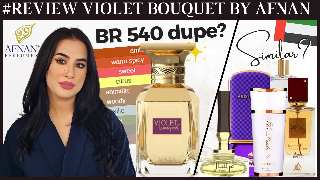 #Review | VIOLET BOUQUET by AFNAN & Comparison with 5 Similar Fragrances | Affordable BR 540 dupe