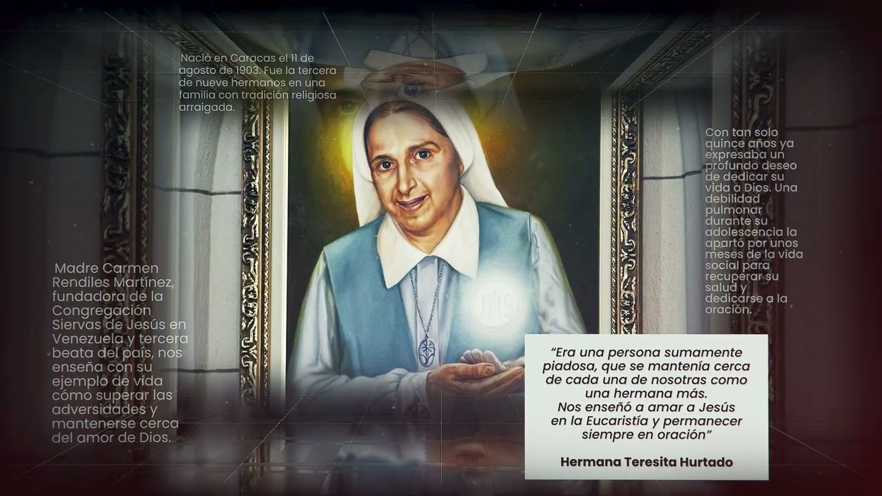 Historia de la Beata Carmen Rendiles ✨ Sierva fiel de Jes&uacute;s | Tele VID