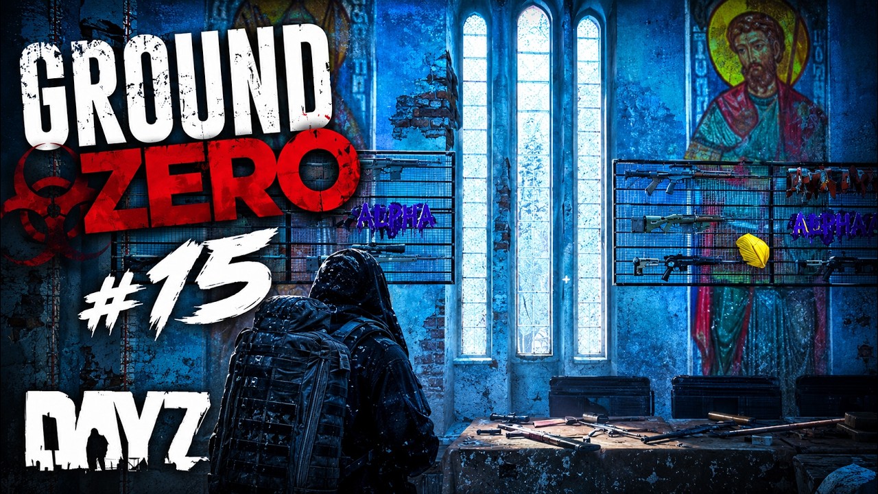 DayZ Ground Zero #15