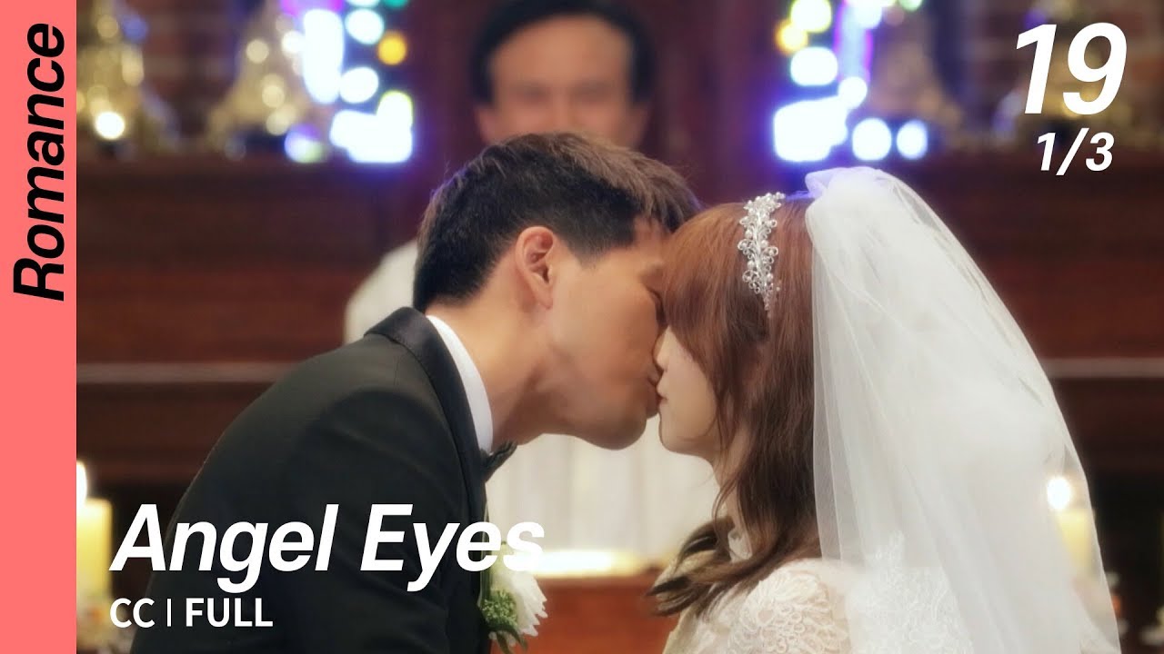 [CC/FULL] Angel Eyes EP19 (1/3) | 엔젤아이즈