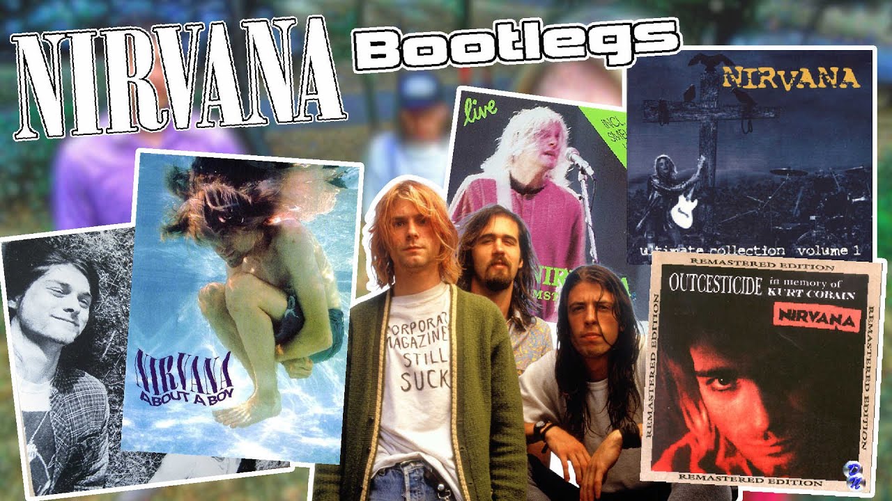 A Look Back At Nirvana Bootlegs