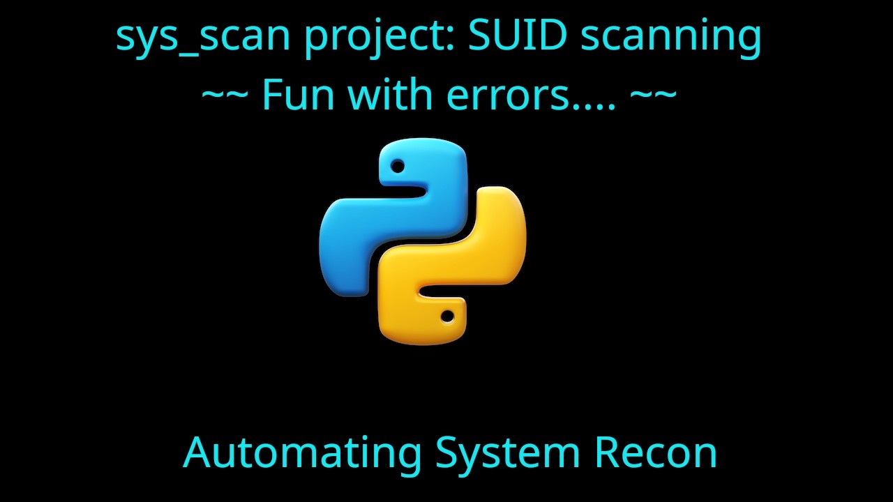sys scan project #3: fun with errors.....