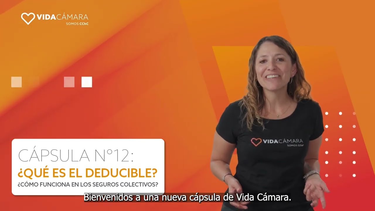 C&aacute;psula N&deg;12: &iquest;Qu&eacute; es el deducible? &iquest;C&oacute;mo funciona en los seguros colectivos?