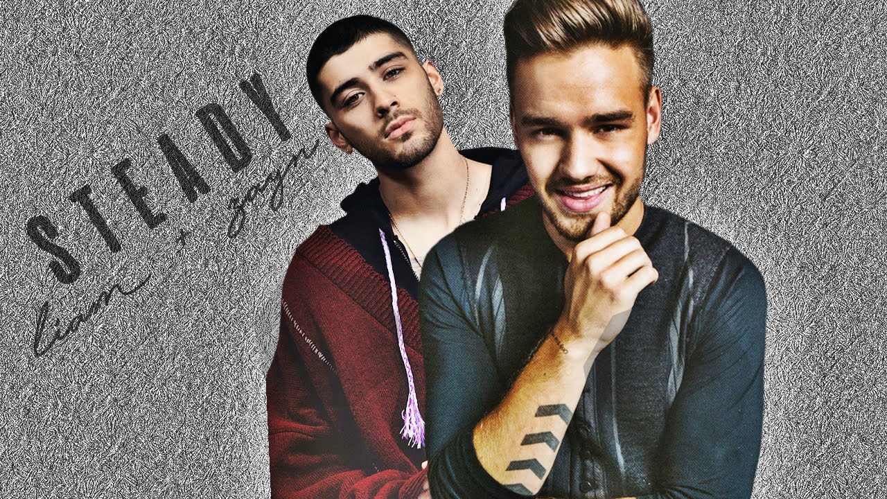 liam & zayn │ steady