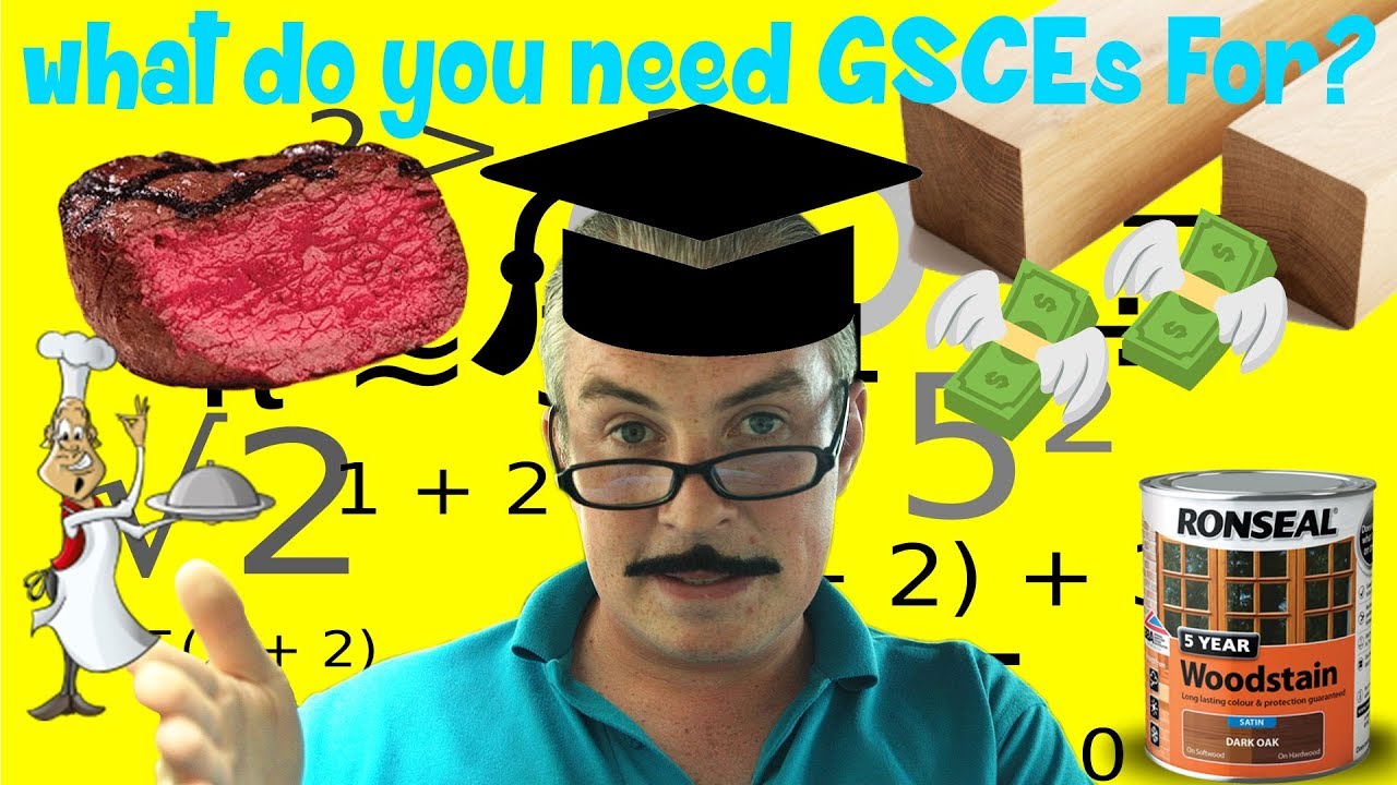 What Do You Need GCSEs For?